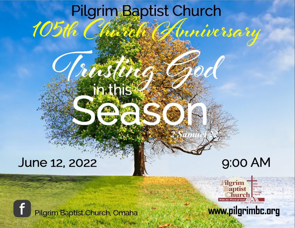 Four seasons of a tree with 2022 church theme written on the image Trusting God in this Season and 105th Church Anniversary.
