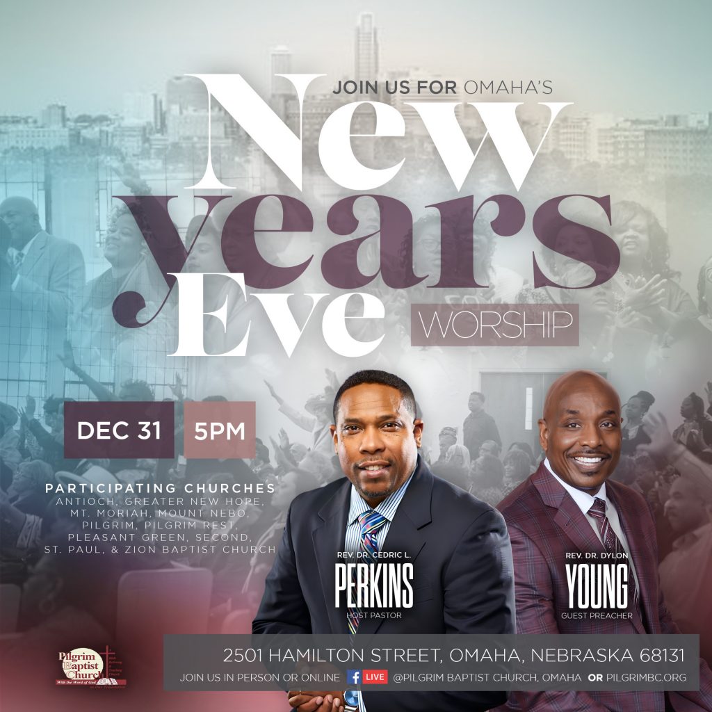 Watch Night 2022 City of Omaha skyline and people worshipping in the sanctuary. Pictures of Pastor Perkins and Pastor Young.